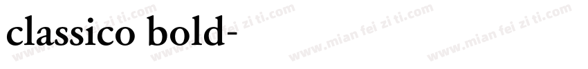 classico bold字体转换
